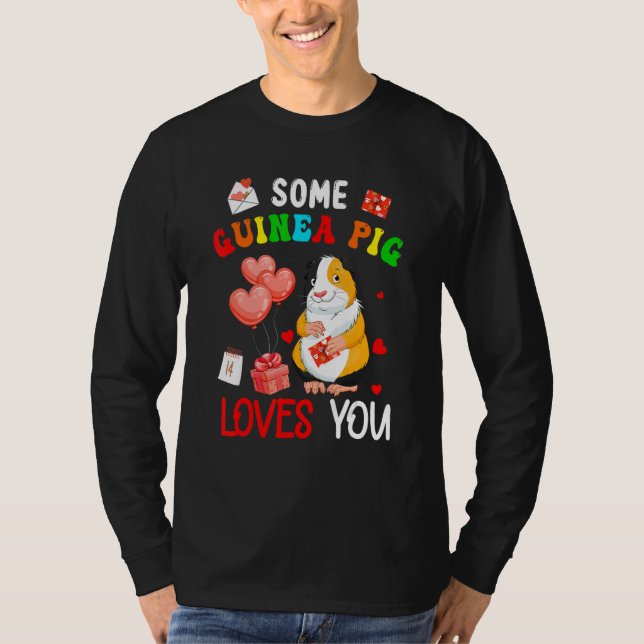 Some Guinea Pig Loves You Valentine's Day Animal T Shirt (Framsida)