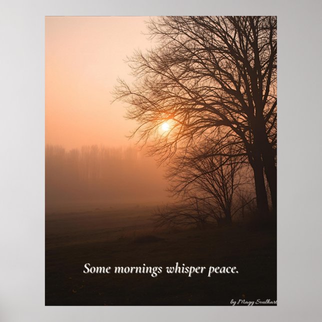 Some Mornings Whisper Peace – Winter Calm Art Prin Poster (Framsidan)