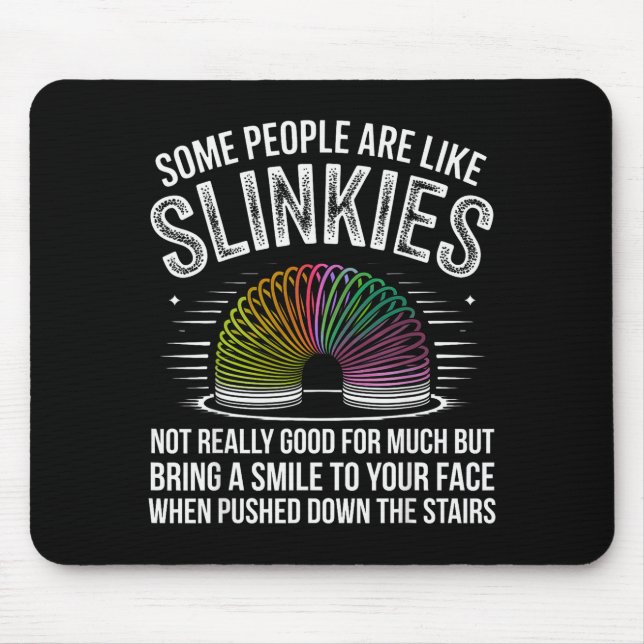 Some People Are Like Slinkies Funny Humor Retro Sa Musmatta (Framsidan)