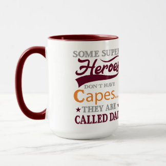 Some Super Heroes Dont Have Capes They Are Called  Mugg