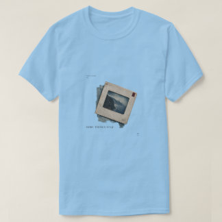 Some Things Stay Minimalistisk konst T Shirt