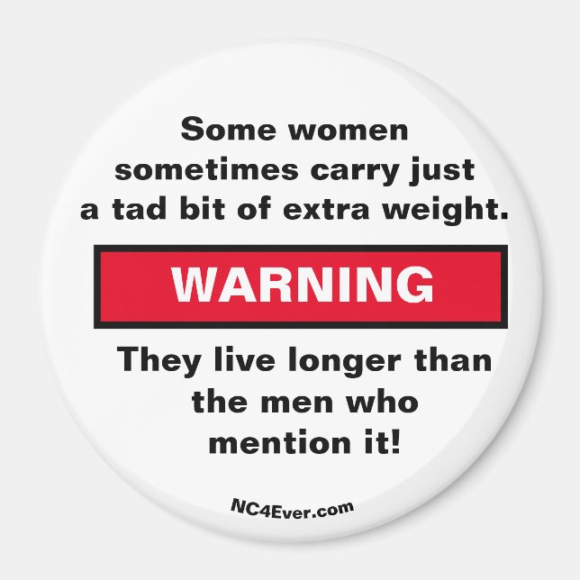 Some women carry WARNING magnet (Framsidan)