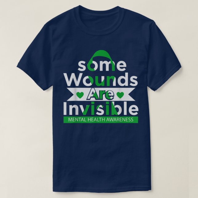 Some Wounds Are Invisible Ribbon Mental Health Awa T Shirt (Design framsida)