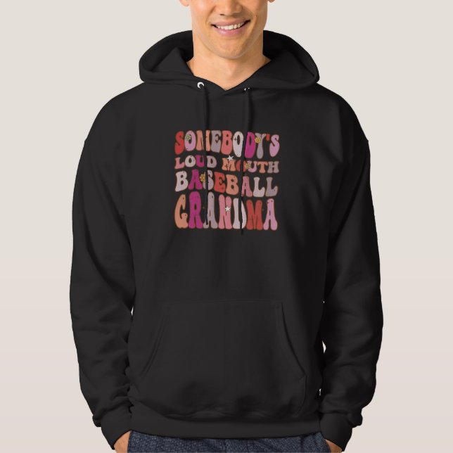 Somebody s Loud Mouth Baseball Grandma Groovy Retr Hoodie (Framsida)