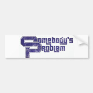 Somebodys problem bildekal