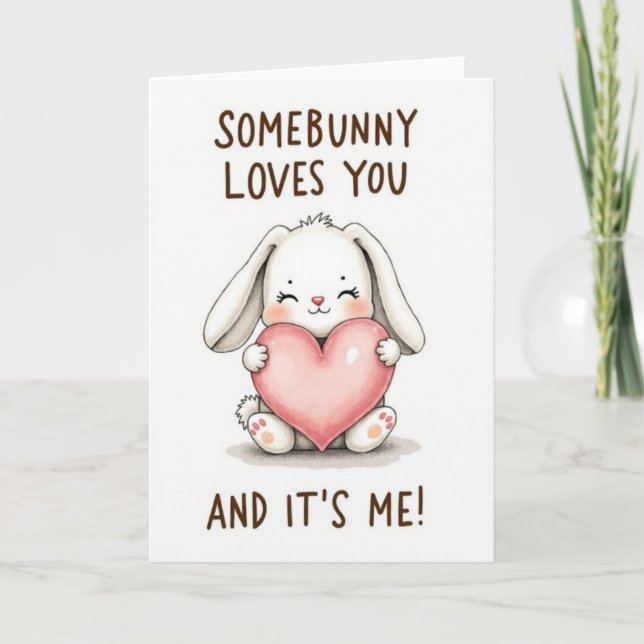 Somebunny Loves You Card Kort (Framsida)