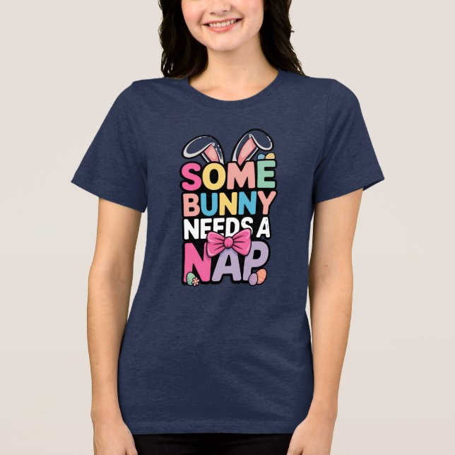 Somebunny Needs Nap Easter Tee Funny Tired Bunny (Framsida)