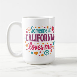 Someone in California Loves Me Funny Gifts Kaffemugg