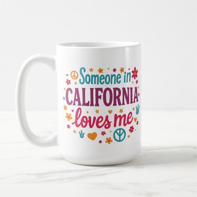 Someone in California Loves Me Funny Gifts Kaffemugg (Vänster)