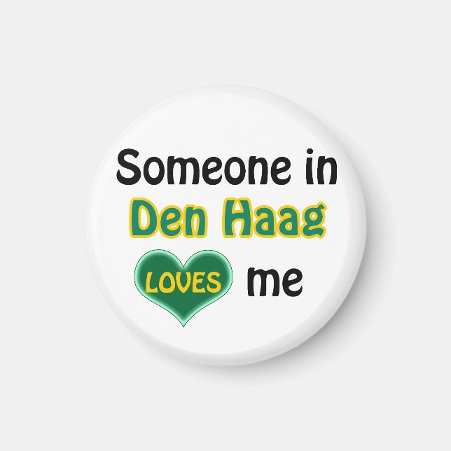Someone in Den Haag loves me Magnet (Framsidan)