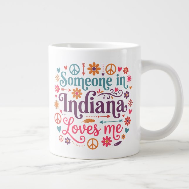 Someone in Indiana Loves Me Boho Hippie Design Jumbo Mugg (Höger)