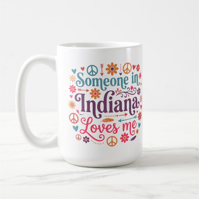 Someone in Indiana Loves Me Boho Hippie Design Kaffemugg (Vänster)