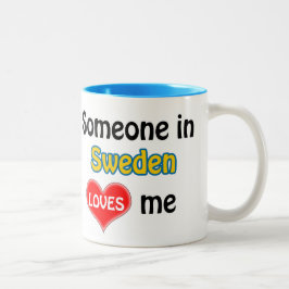 Someone in Sweden Loves me Två-Tonad Mugg