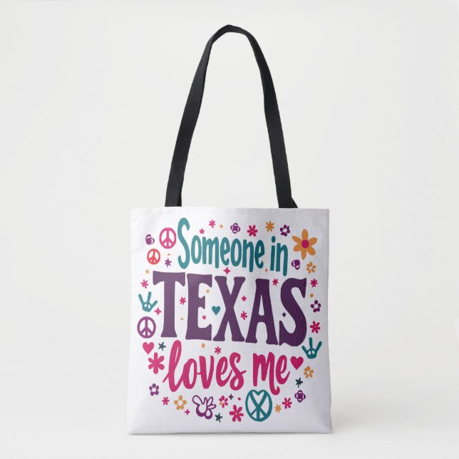Someone in Texas Love Me - Retro Texas Hippie Art Tygkasse (Framsida)