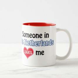 Someone in the Netherlands loves me Två-Tonad Mugg
