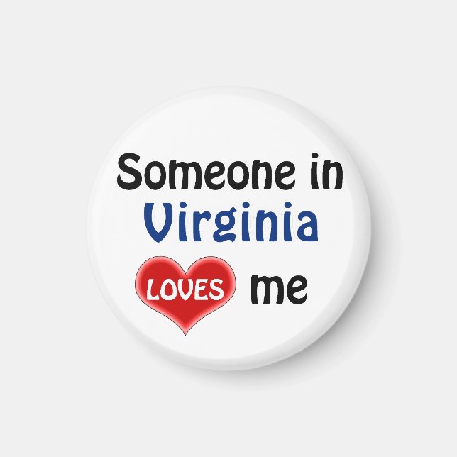 Someone in Virginia loves me Magnet (Framsidan)