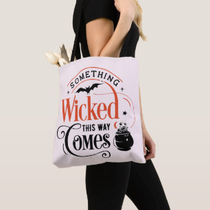 Something Wicked This Way Comes Rosa Halloween Tygkasse