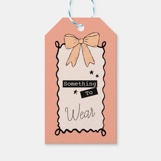 Something you Wear Cute Pink Gift Tag Presentetikett (Framsidan)