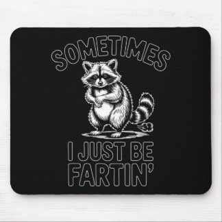 Sometimes i just be fartin farting raccoon funny  musmatta