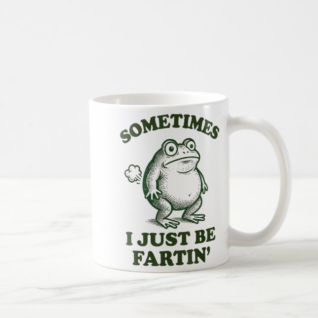 Sometimes I Just Be Fartin' Funny Frog  Kaffemugg (Höger)