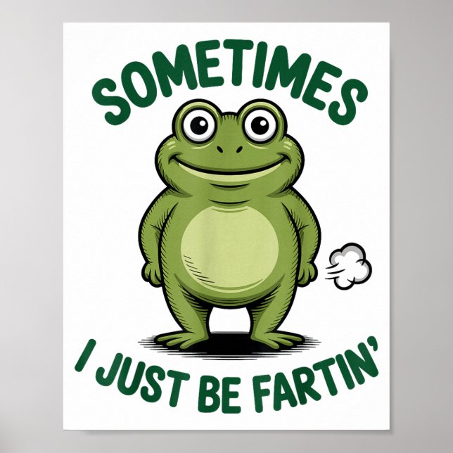 Sometimes I Just Be Farting Frog Christmas Funny F Poster (Framsidan)