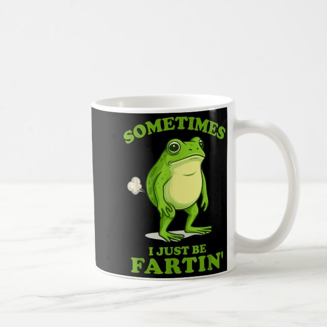 Sometimes I Just Be Farting Funny Frog  Kaffemugg (Höger)