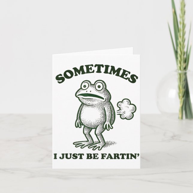 Sometimes I Just Be Farting Funny Frog  Kort (Framsida)