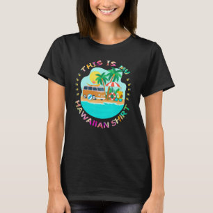 Sommar det här är min hawaiiska Aloha Hawaii Manar T Shirt