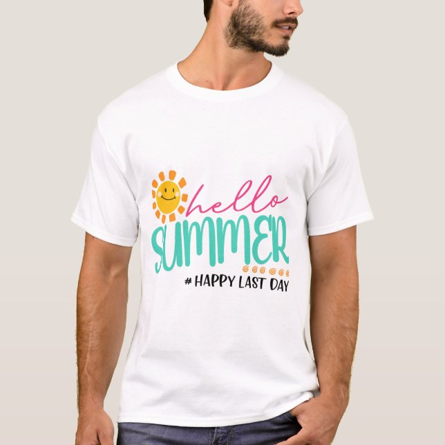 Sommar Lycklig förra dagen T Shirt (Framsida)