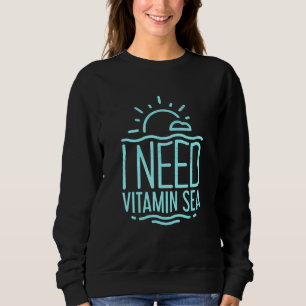 Sommar Roligt I behöver vitamin Sea Sunshine Beach T Shirt