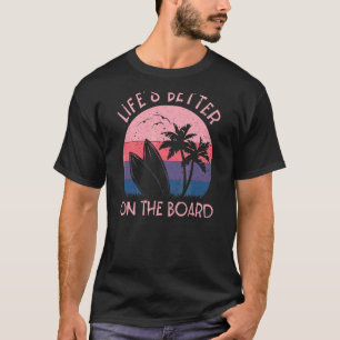 Sommar Surfa Stil Life2019s Bättre på styrelsen V T Shirt