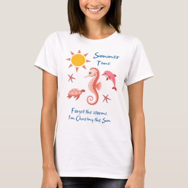 Sommar tid-glöm stormarna T-Shirt (Framsida)