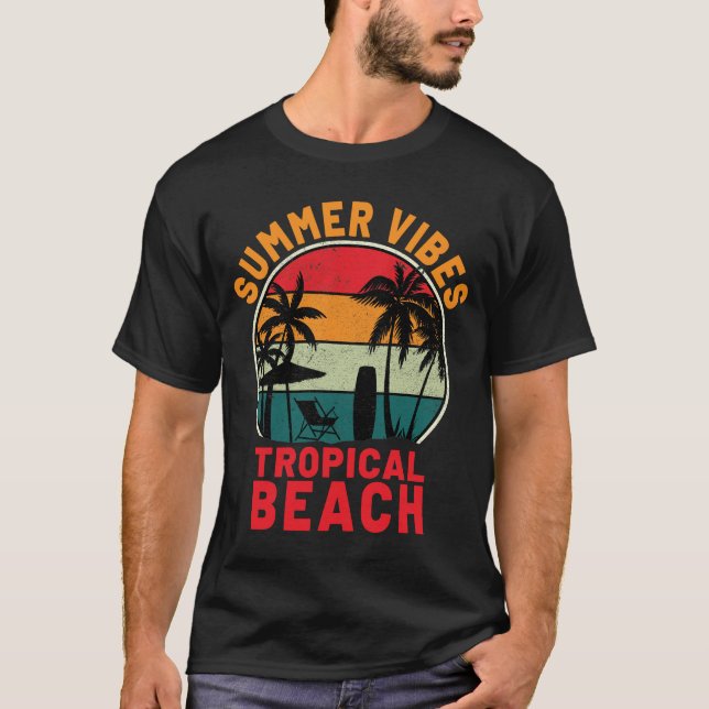 Sommar Vibes bästa Tropical Beach Vacation Resort T Shirt (Framsida)
