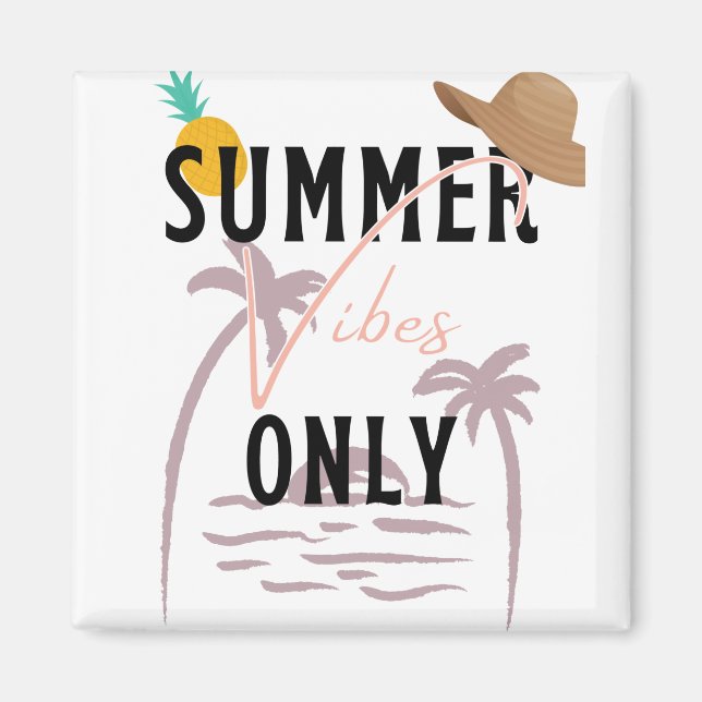 Sommar Vibes Only Beach Magnet (Framsidan)