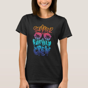 Sommarfamiljens besättningsfamilj Matching Family T Shirt