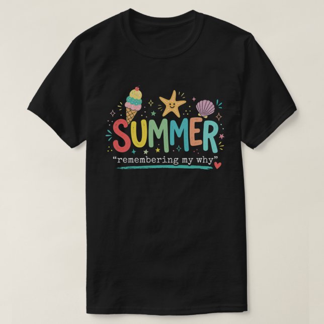 Sommarstämning: Minns mitt syfte T Shirt (Design framsida)