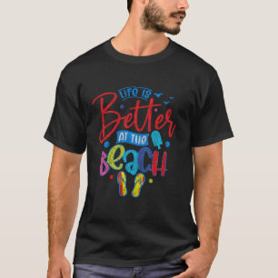 Sommarventilationstiden är bättre på stranden t shirt