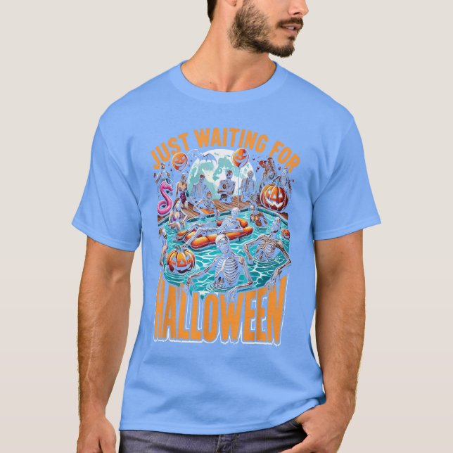 Sommarween Halloween Sommar Bara I Väntan På Hallo T Shirt (Framsida)
