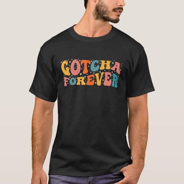 Sommas Gotcha Forever Adoption Day Groovy Family M T Shirt (Framsida)