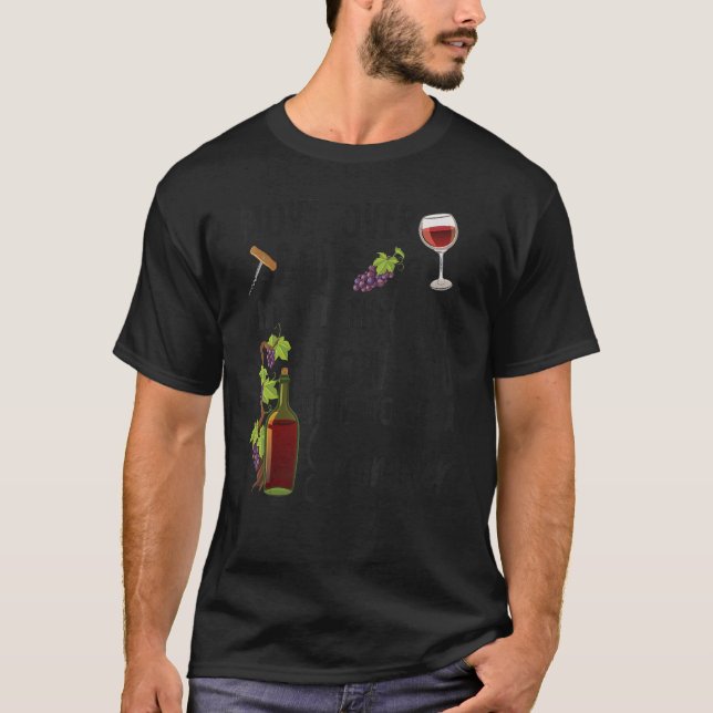 Sommelier Vin drinking Tasting Girl Move over Boy T Shirt (Framsida)