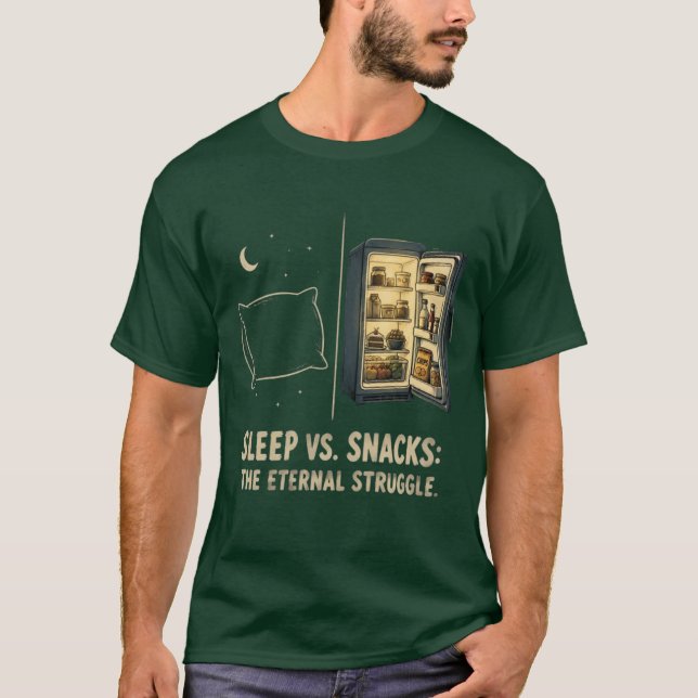 Sömn Vs Snacks Den Eviga Kampen T-Shirt (Framsida)