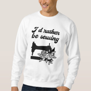 Sömnad - Jag hellre syr Lång Ärmad Tröja