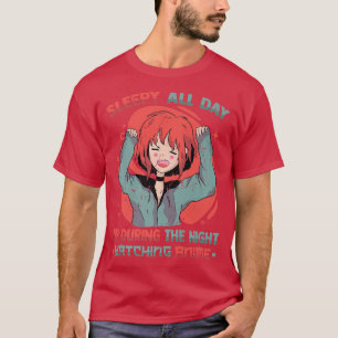 Sömnig hela dagen uppåt under nattbevakningen av A T Shirt