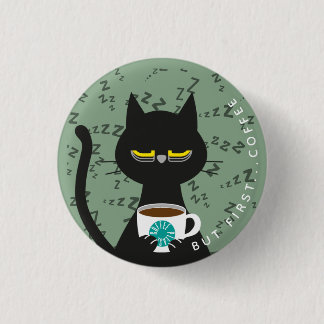 Sömnig Kuro Catto Badge - Funny Caffeine Beroende Knapp