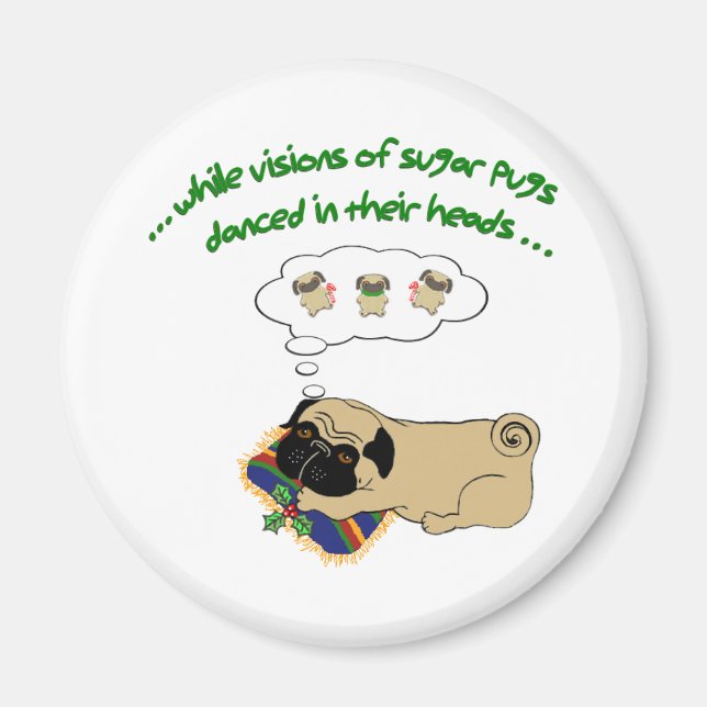 Sömnig Pug jul|Roligt Helgdag Quote Cute Pug Magnet (Framsidan)