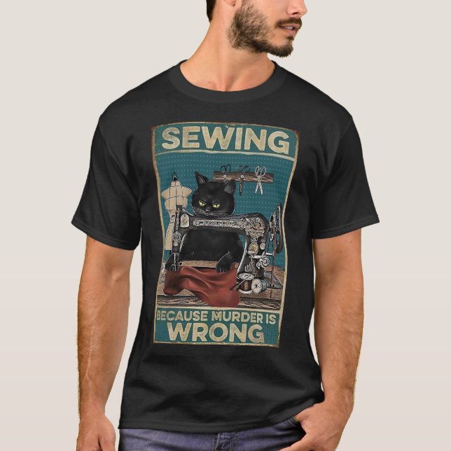 Sömning av svart katt eftersom mord är fel t shirt (Framsida)