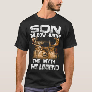 SON Bow Hunter Myth the Legend Hunting T Shirt