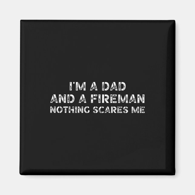 Son Dotter I39m A Pappa och en Fireman Ingenting S Magnet (Framsidan)