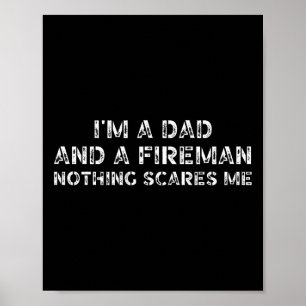 Son Dotter I39m A Pappa och en Fireman Ingenting S Poster