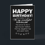 Son i juridik visar att döttrar fyller underbar sm kort<br><div class="desc">Son i juridik bevisar dotterns bra smak, säger framsidan av detta roliga födelsedagskort. Kortet utfärdades med en svärmor i åtanke, som önskemål till humor tog med sin dotters make när han firar att hon blir äldre med ett år. Det söta budskapet på insidan vrider in den söta komplimangen på framsidan...</div>